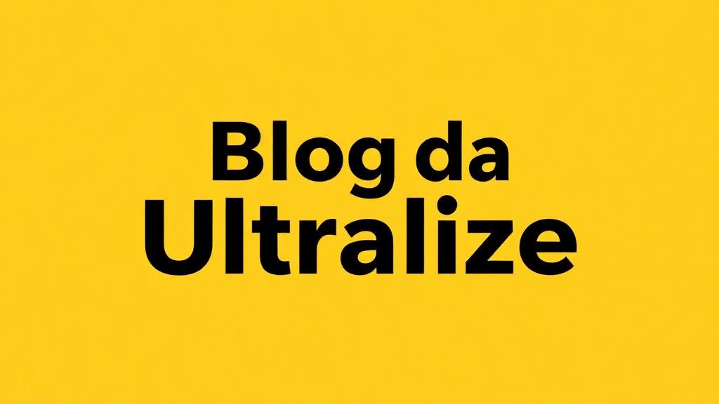 Blog Ultralize